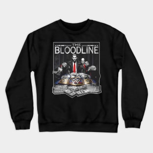 The Bloodline We The Ones Crewneck Sweatshirt